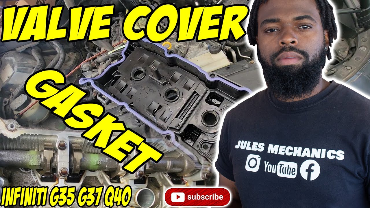 How to replace valve cover gaskets infiniti G35 G37 Q40 EX35