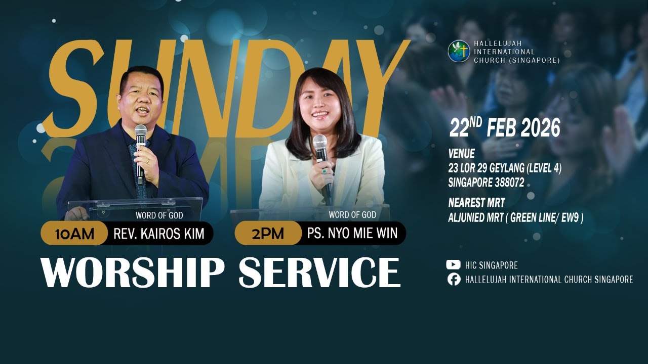 SUNDAY WORSHIP SERVICE | HIC SINGAPORE