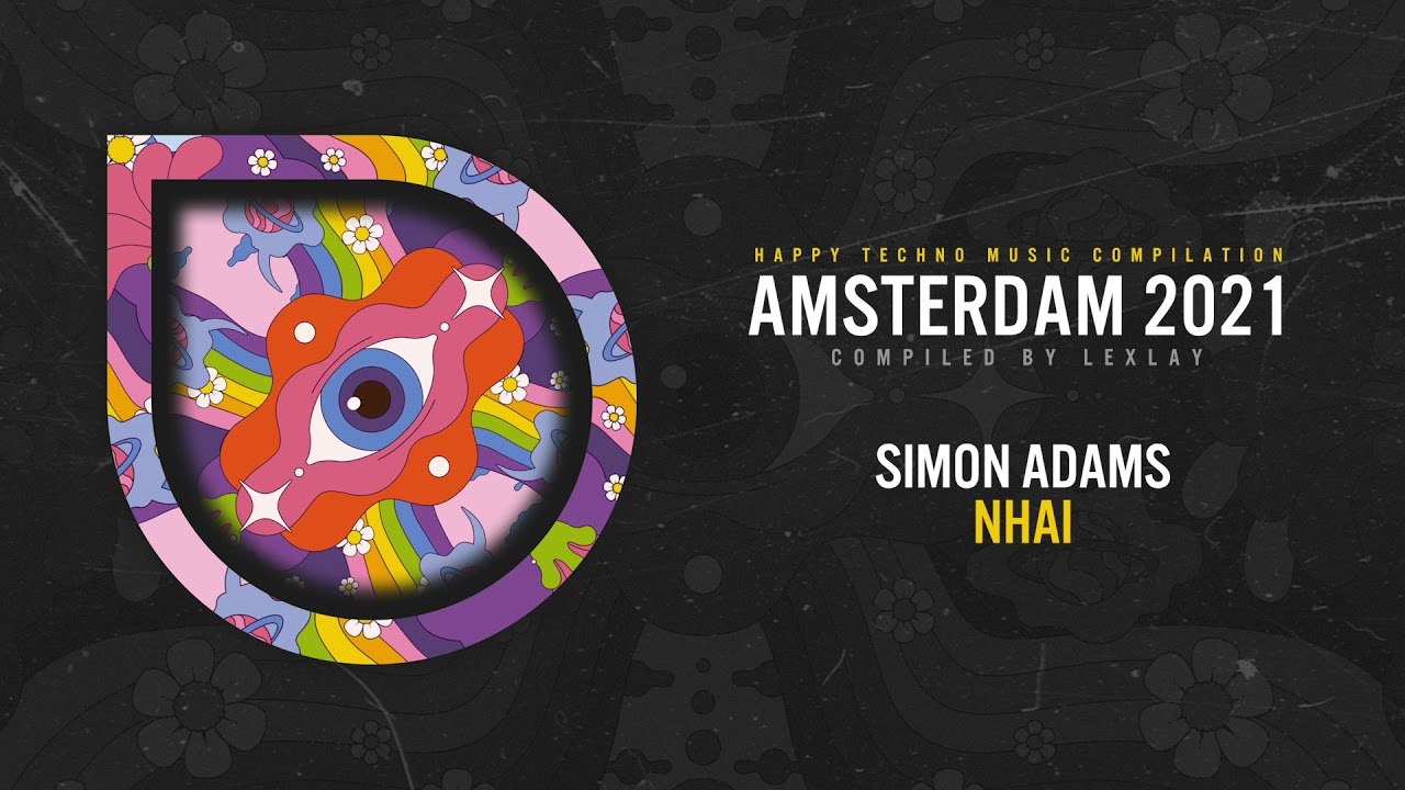 Simon Adams - Nhai [Happy Techno Music]
