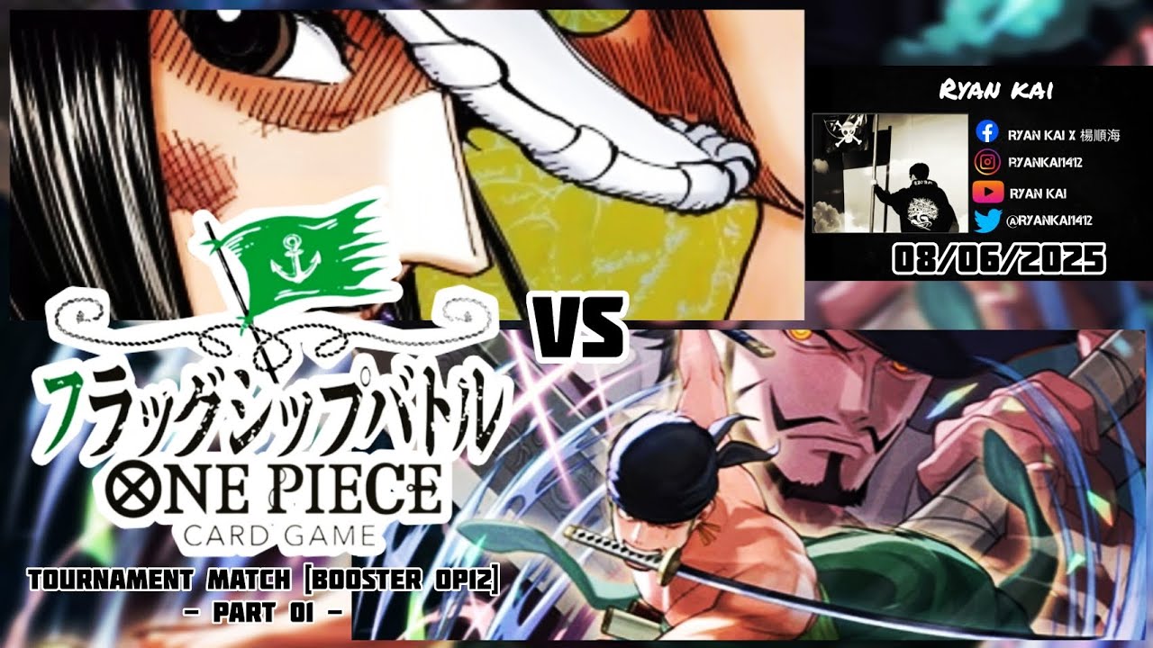 One Piece Card Game Tournament Match Booster OP12 (Part 01) - Nico Robin vs Roronoa Zoro