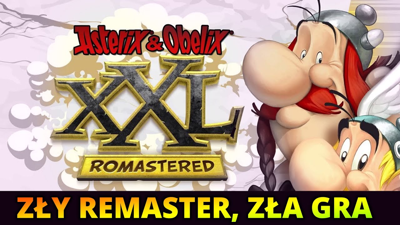 Asterix & Obelix XXL Romastered - Recenzja | Zły remaster, zła gra 😡💢