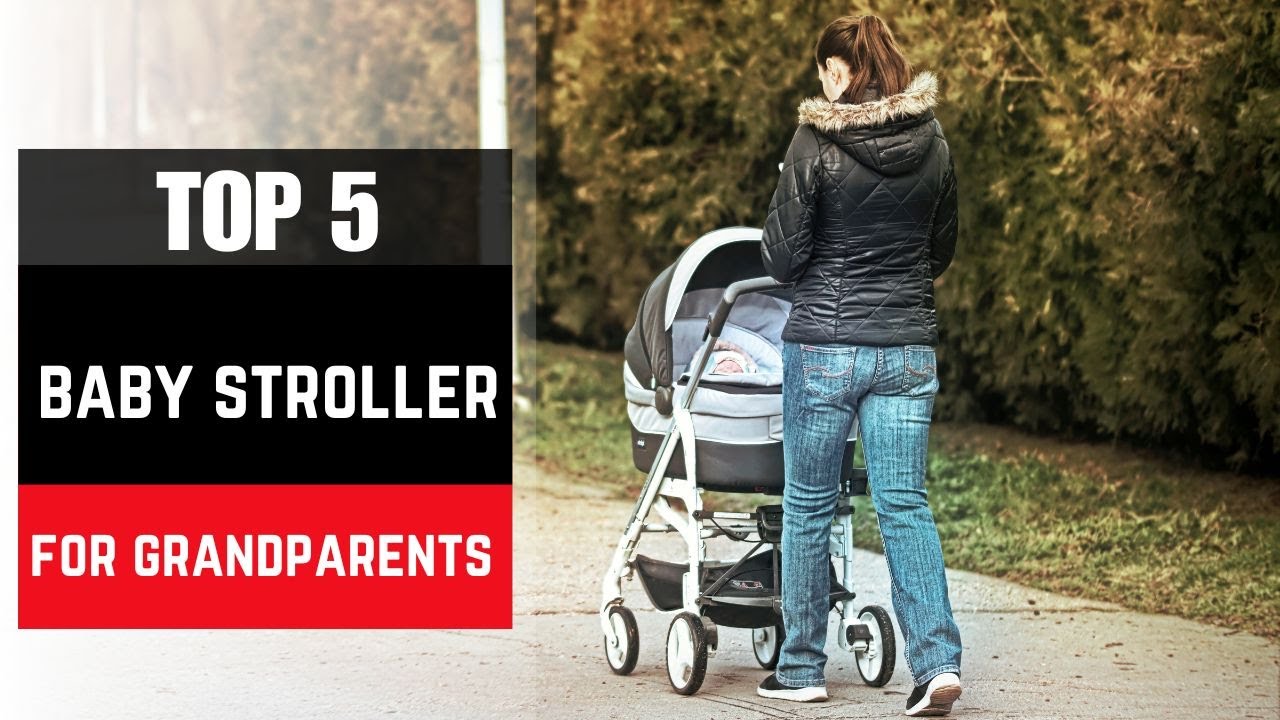 ✅ Best baby stroller for grandparents: Baby stroller for grandparents(Buying Guide)