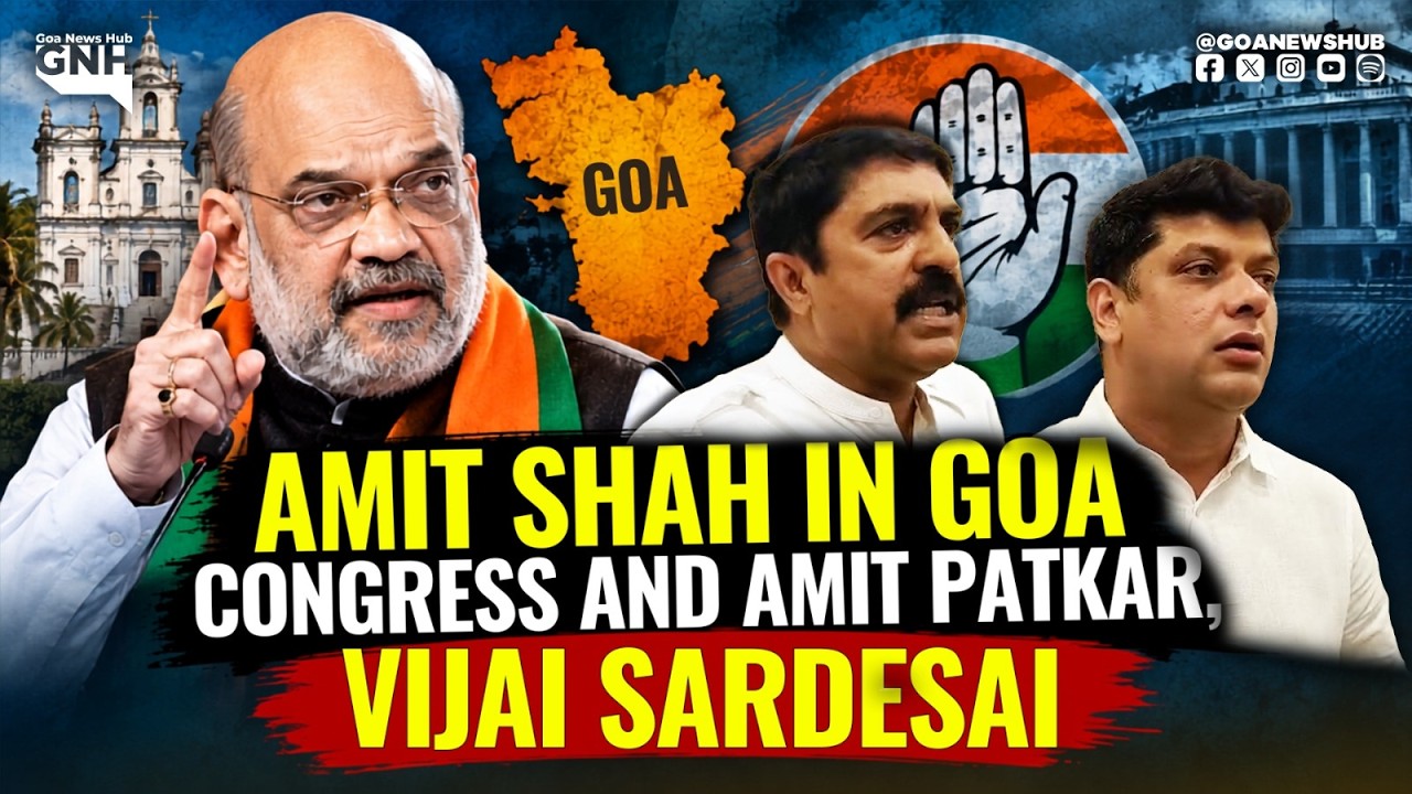 AMIT SHAH IN GOA, CONGRESS AND AMIT PATKAR, VIJAI SARDESAI | AFTERNOON BULLETIN | 07-09-2026 | GNH