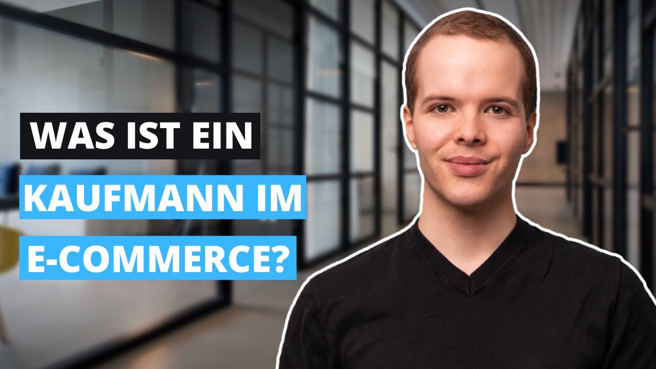 Interview mit einem Kaufmann im E-Commerce | AUSBILDUNGX