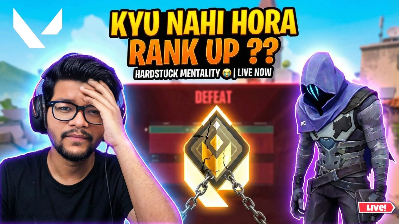 Why Am I HARDSTUCK? 😭 Road to Ascendant | Valorant Live India