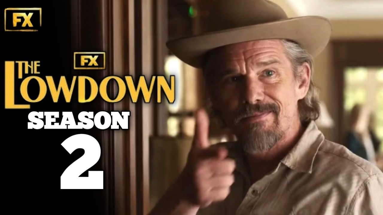 The Lowdown Season 2 (2026) - Everything You Need To Know | FX | Ethan Hawke | Hulu | Cast and Crew