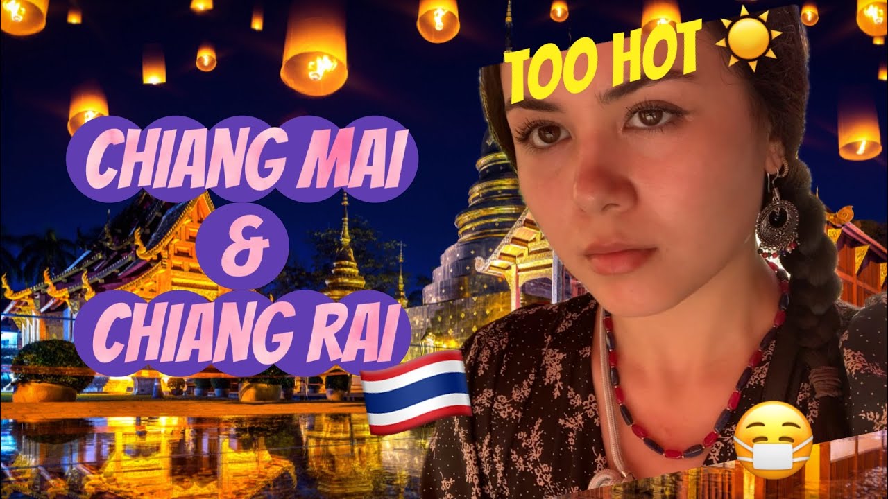 One week in Thailand : Chiang Mai and Chiang Rai (while being sick...)