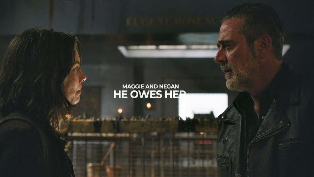 Maggie and Negan - HE OWES HER (2x05)