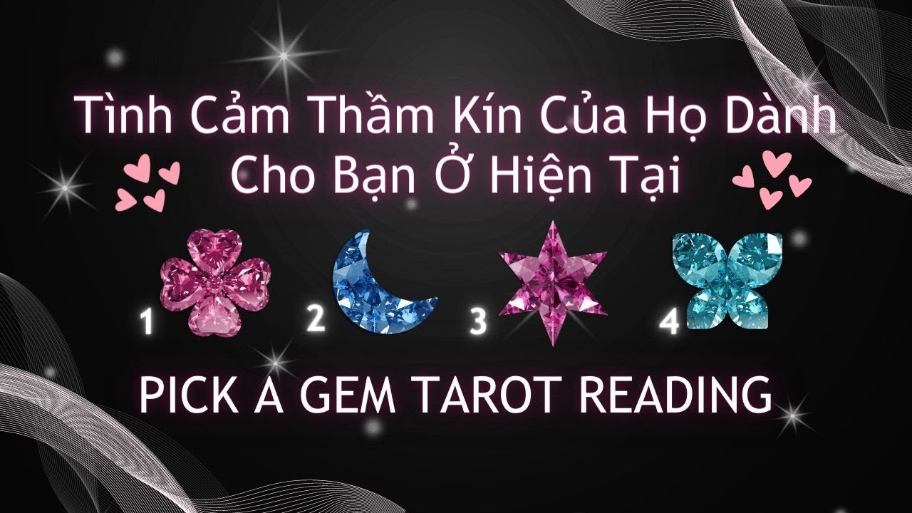 Tình Cảm Thầm Kín Của Họ Dành Cho Bạn Ở Hiện Tại 👀❤️Chọn 1 Tụ Bài 