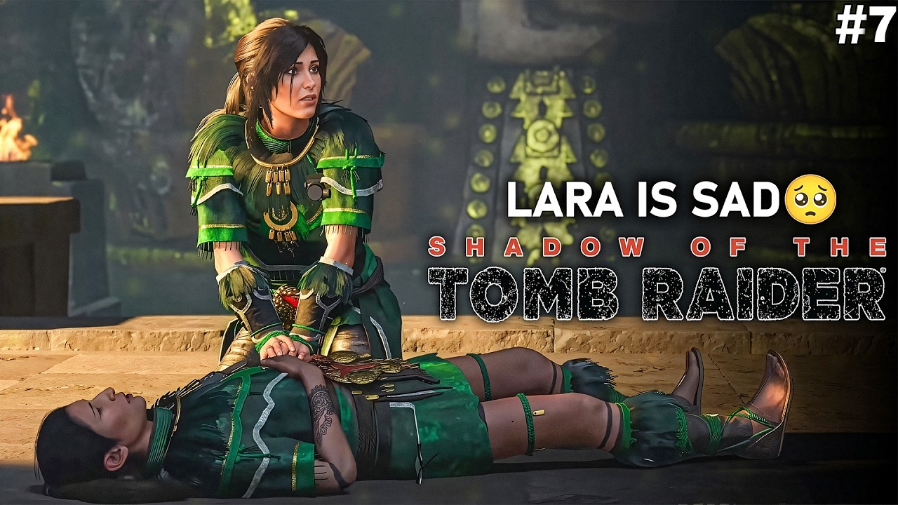 SHADOW OF THE TOMB RAIDER DAY 7 | LARA CROFT IS 🔥  | TOMB RAIDER LIVE