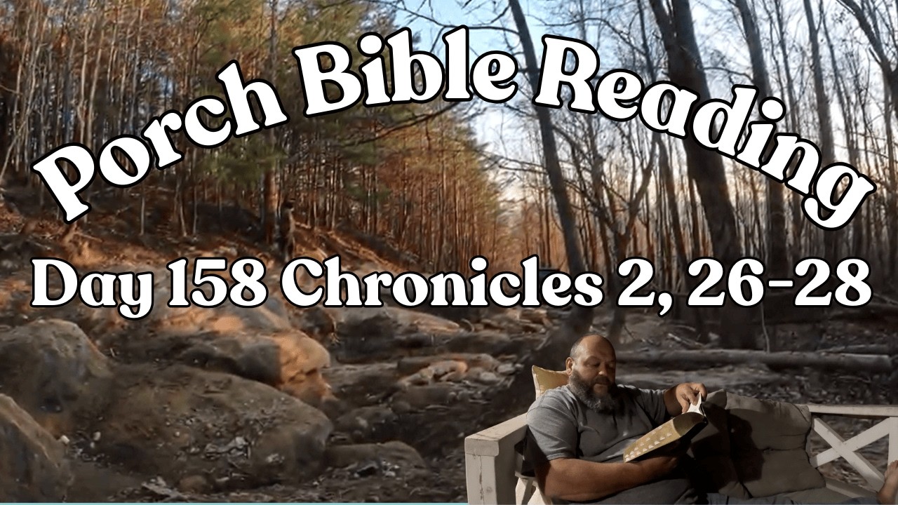 Day 158 Bible Reading / Chronicles 2, 26-28