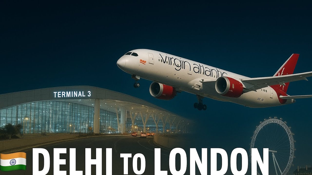 My International Flight Experience 🇮🇳✈️🇬🇧 | Delhi to London | Virgin Atlantic VS303 | Student