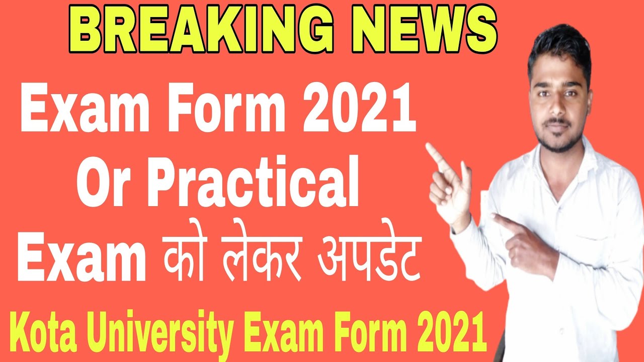 Kota University Exam Form 2021 | Kota University Exam Date 2021 | UOK Exam Form 2021