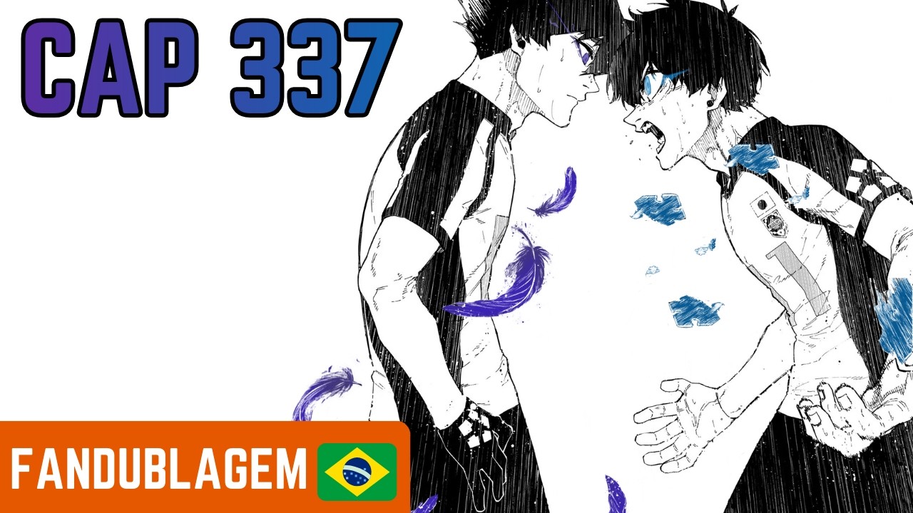 PELO AZUL - BLUE LOCK 337 PT-BR (BLUE ROSE FANDUBS)