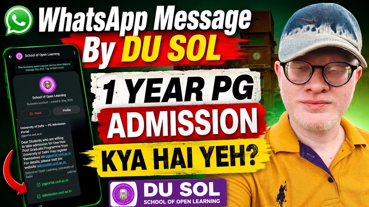 DU SOL WhatsApp Message for 1 Year PG Admission &mdash; Real vs Fake?