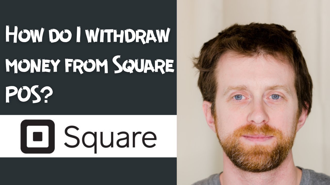 How do I withdraw money from Square POS