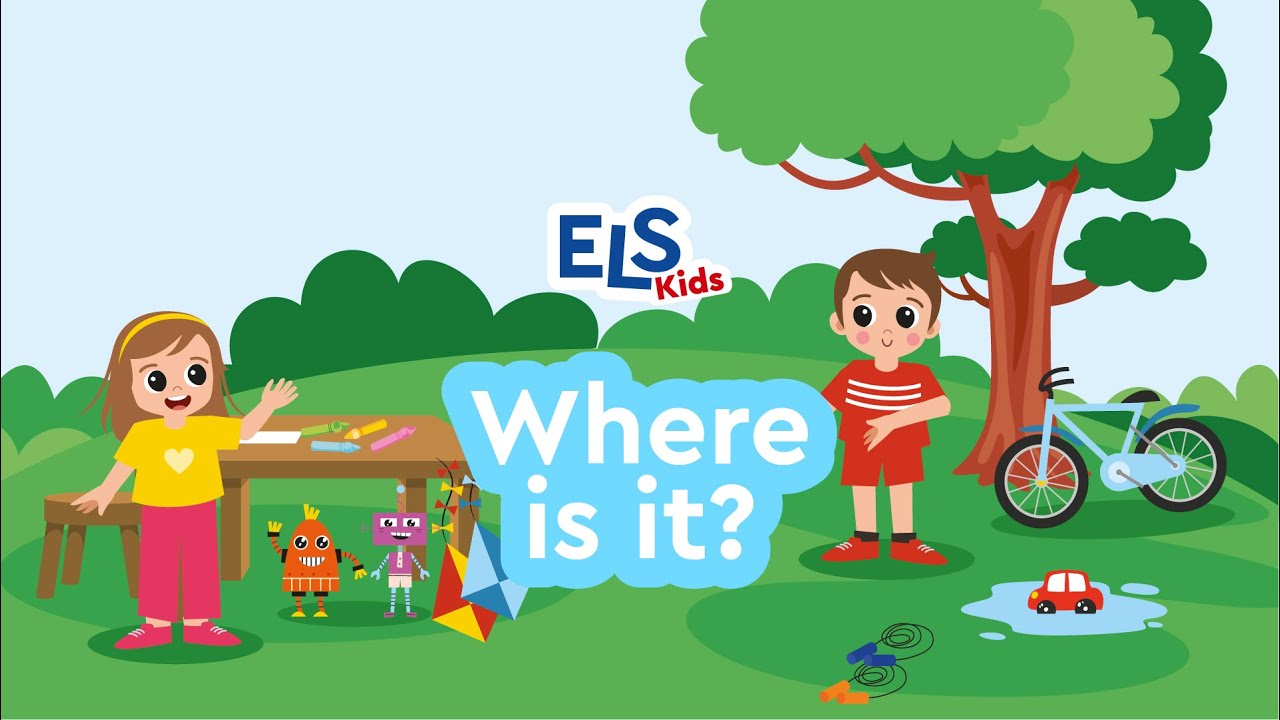 Where is it?//Prepositions of Place//Video for kids