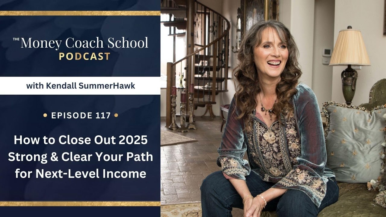 Ep #117: How to Close Out 2025 Strong & Clear Your Path for Next-Level Income