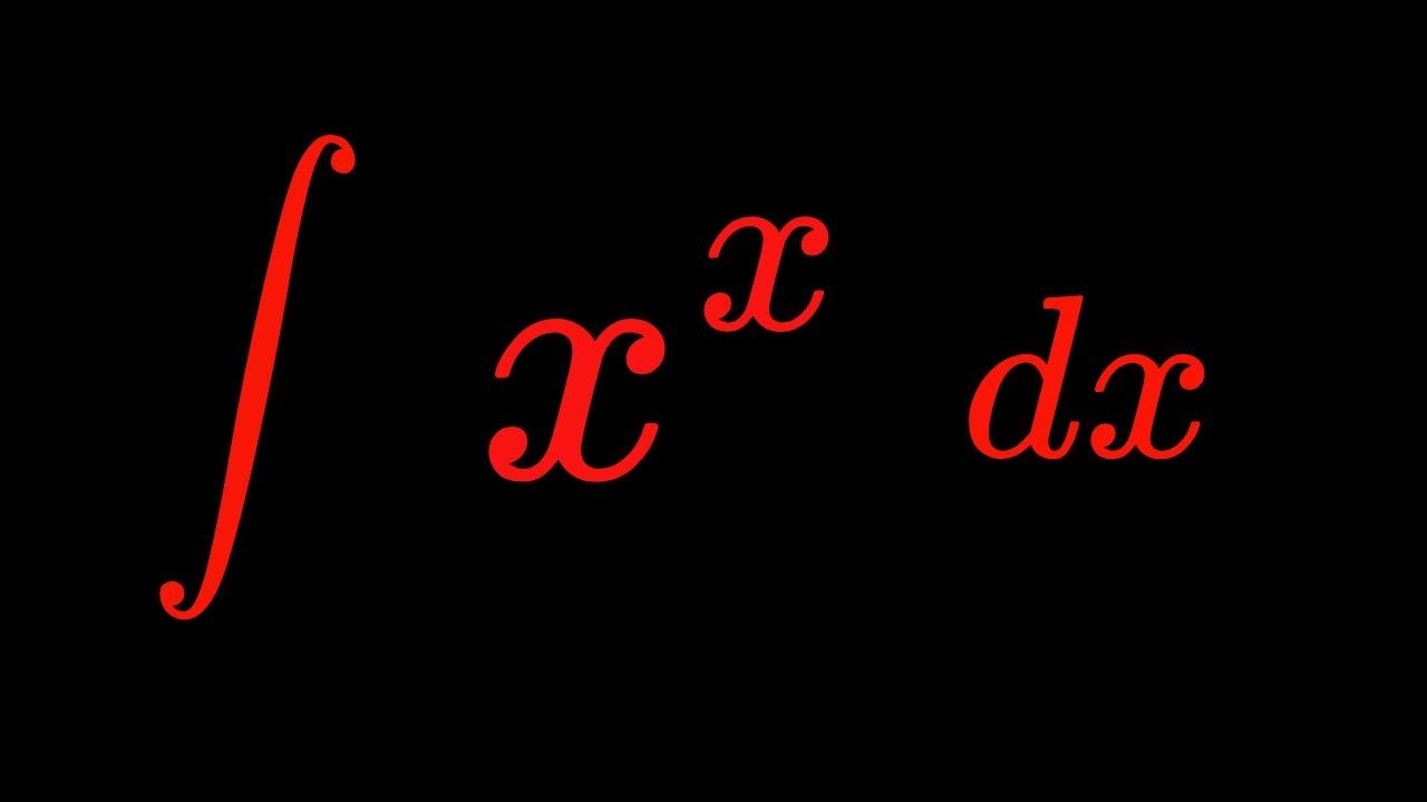 Monster Integral of x^x dx