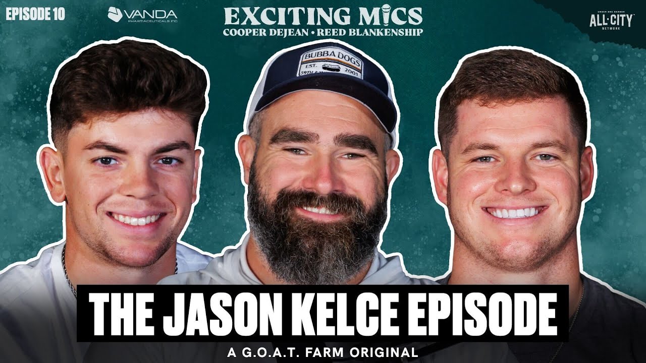 Jason Kelce on Eagles Philly Special, Eagles Legacy & More | Exciting Mics Ep. 10
