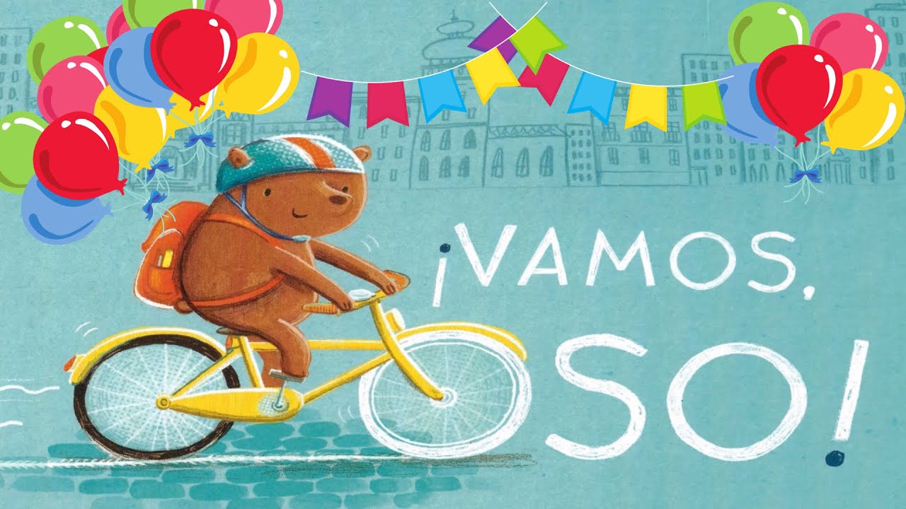 ¡VAMOS OSO! (CUENTO PARA MANEJAR LA PERSEVERANCIA)