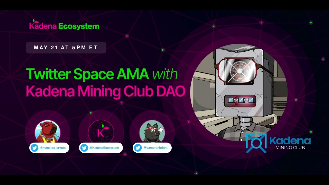 Kadena NFTs that move - Kadena Mining Club AMA
