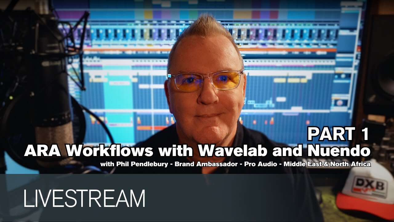ARA Workflows with Wavelab 12 and Nuendo 13 - Part 1 | Livestream