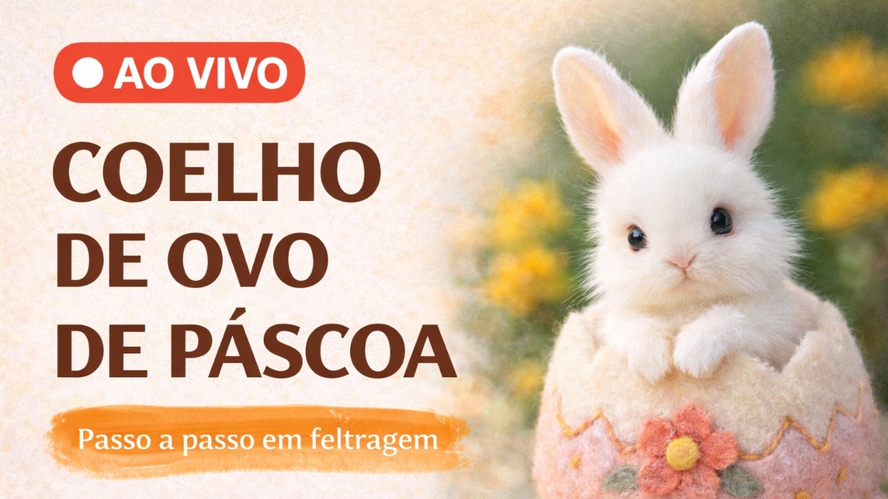 🐰🥚 AULA GRATUITA | Começando o Coelho de Ovo de Páscoa