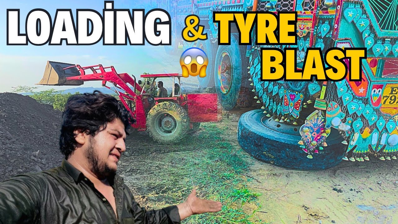 Mud Load Kr Rhe Hein , Gari Ka Tyre Blast Ho Gia 😱🚗