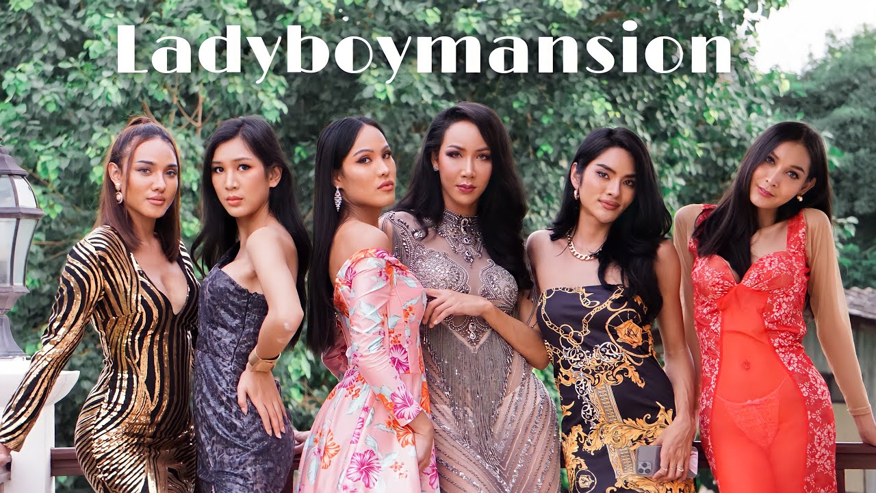 Ladyboymansion in May