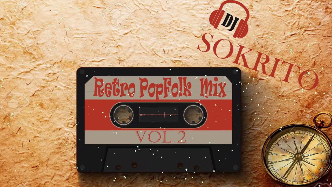 DJ Sokrito - Retro PopFolk Mix vol.2