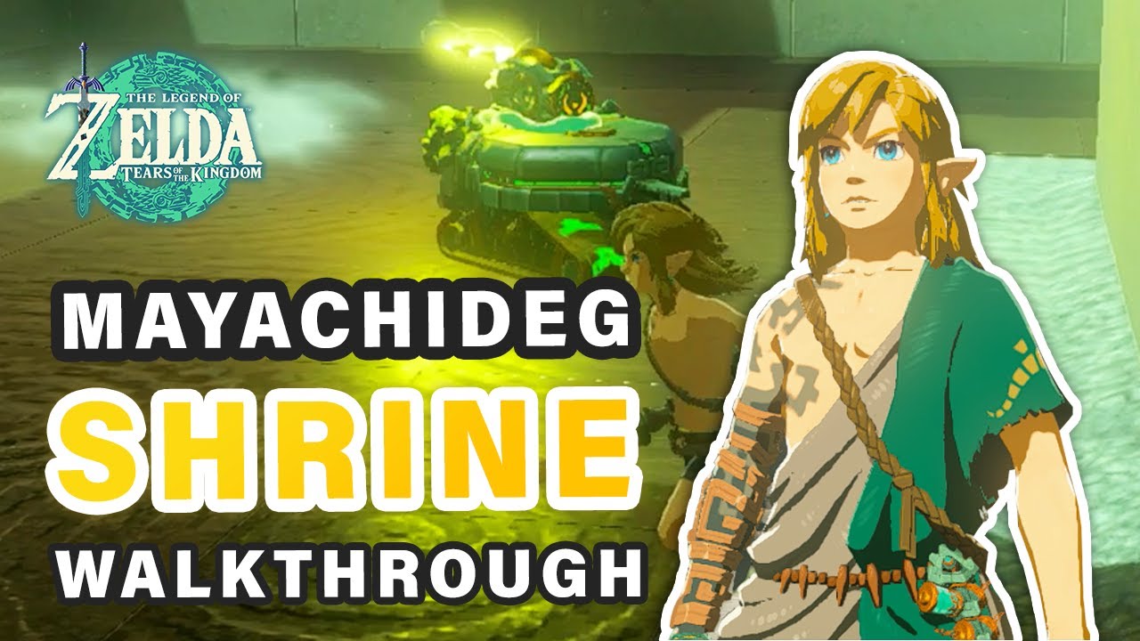 How to do Mayachideg Shrine | Walkthrough ► Zelda: Tears of the Kingdom