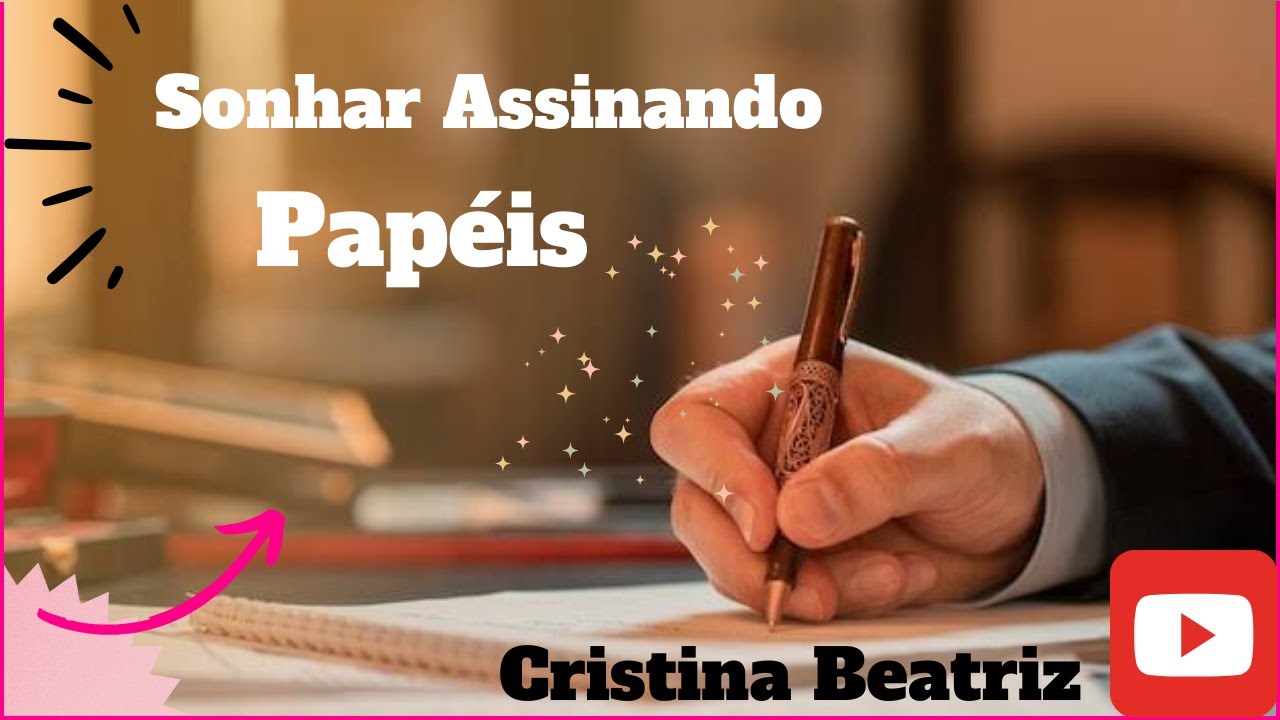 🚀💤Sonhar Assinando Papéis 🗝️🗝️💤
