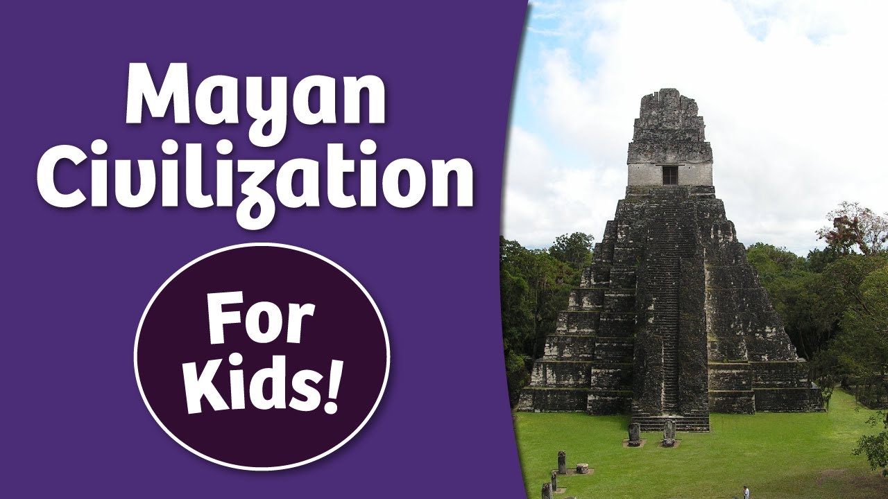 Mayan Civilization for Kids | Mesoamerica & Mexican History