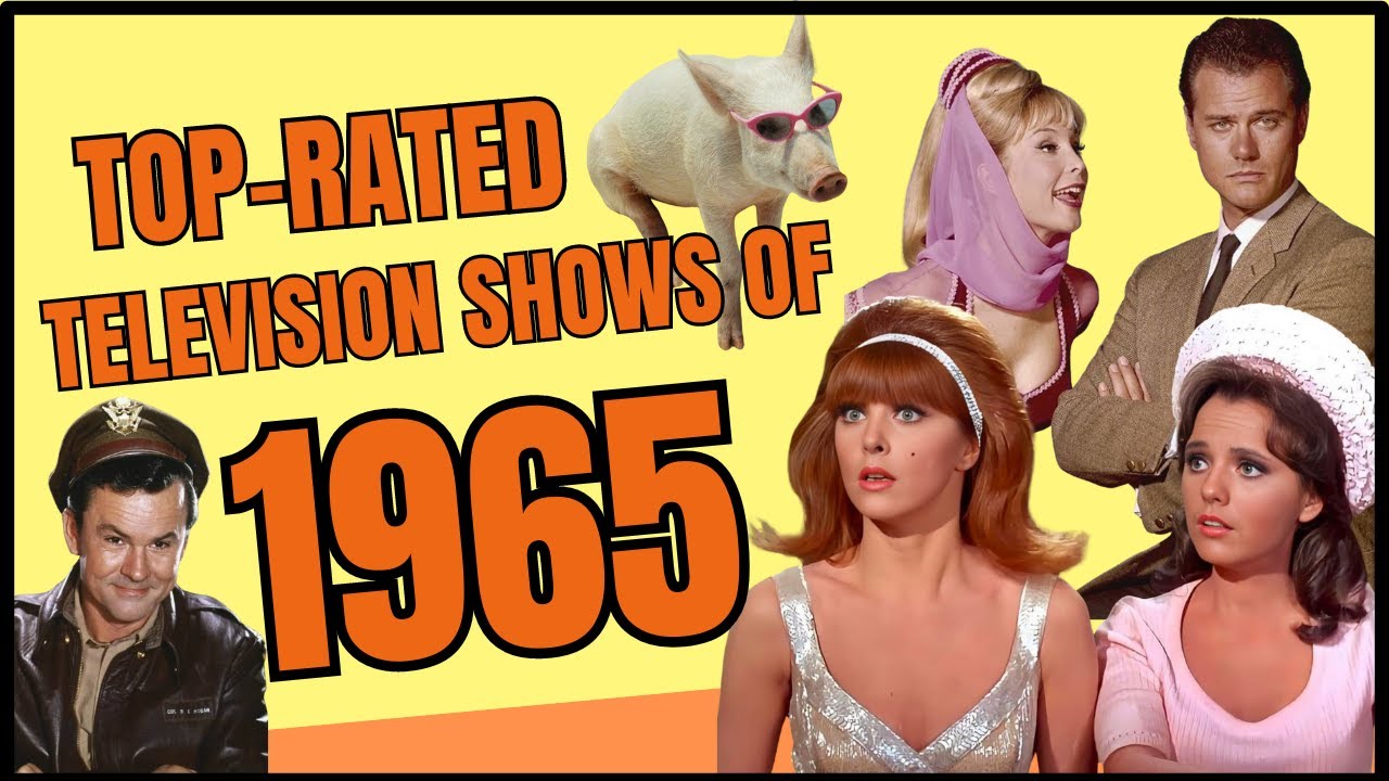 A Look Back at the Top-Rated Shows of 1965 - Classic 60s Television, 20th Century Nostalgia