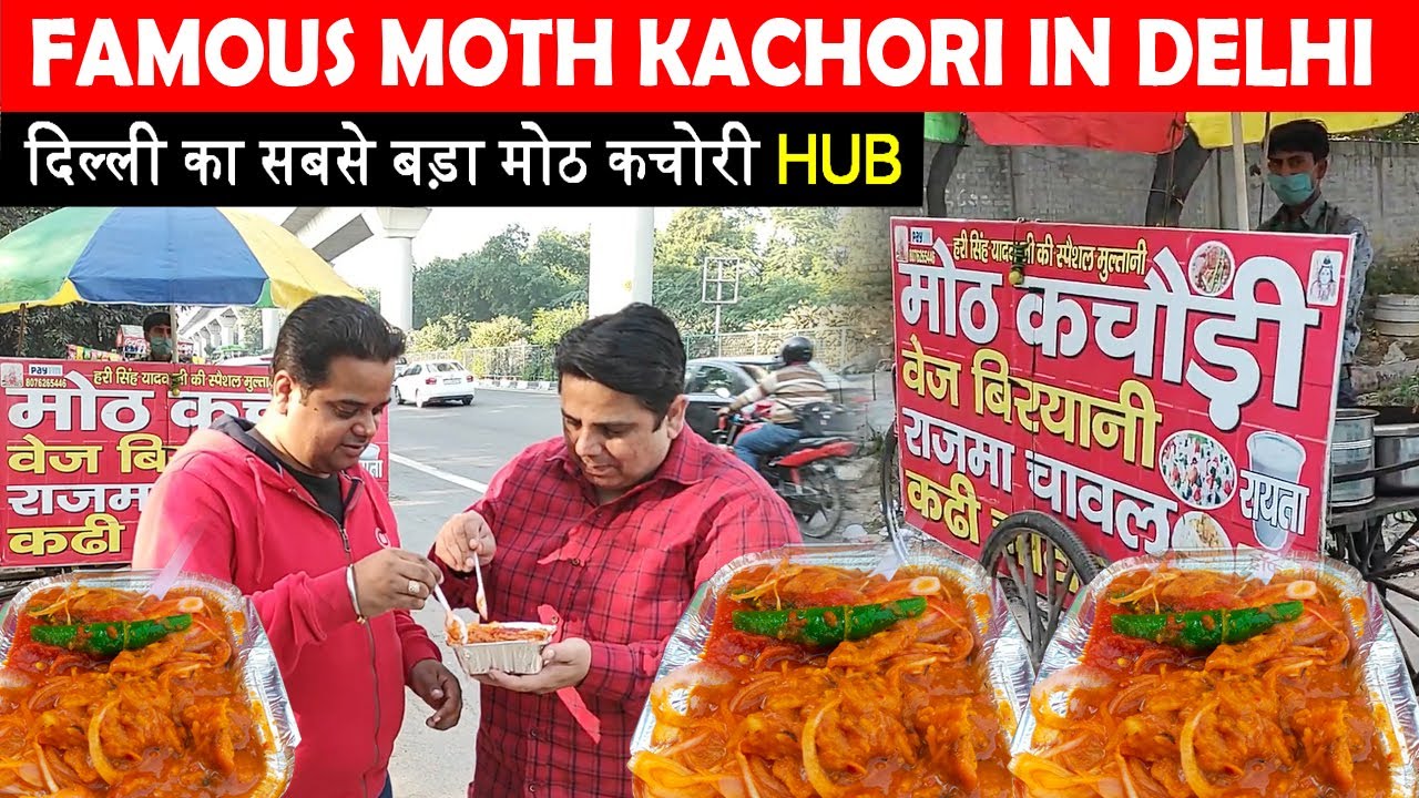 Delhi Street Food - Famous Moth Kachori in Delhi ! Dhaula Kuan Food - Street Food India