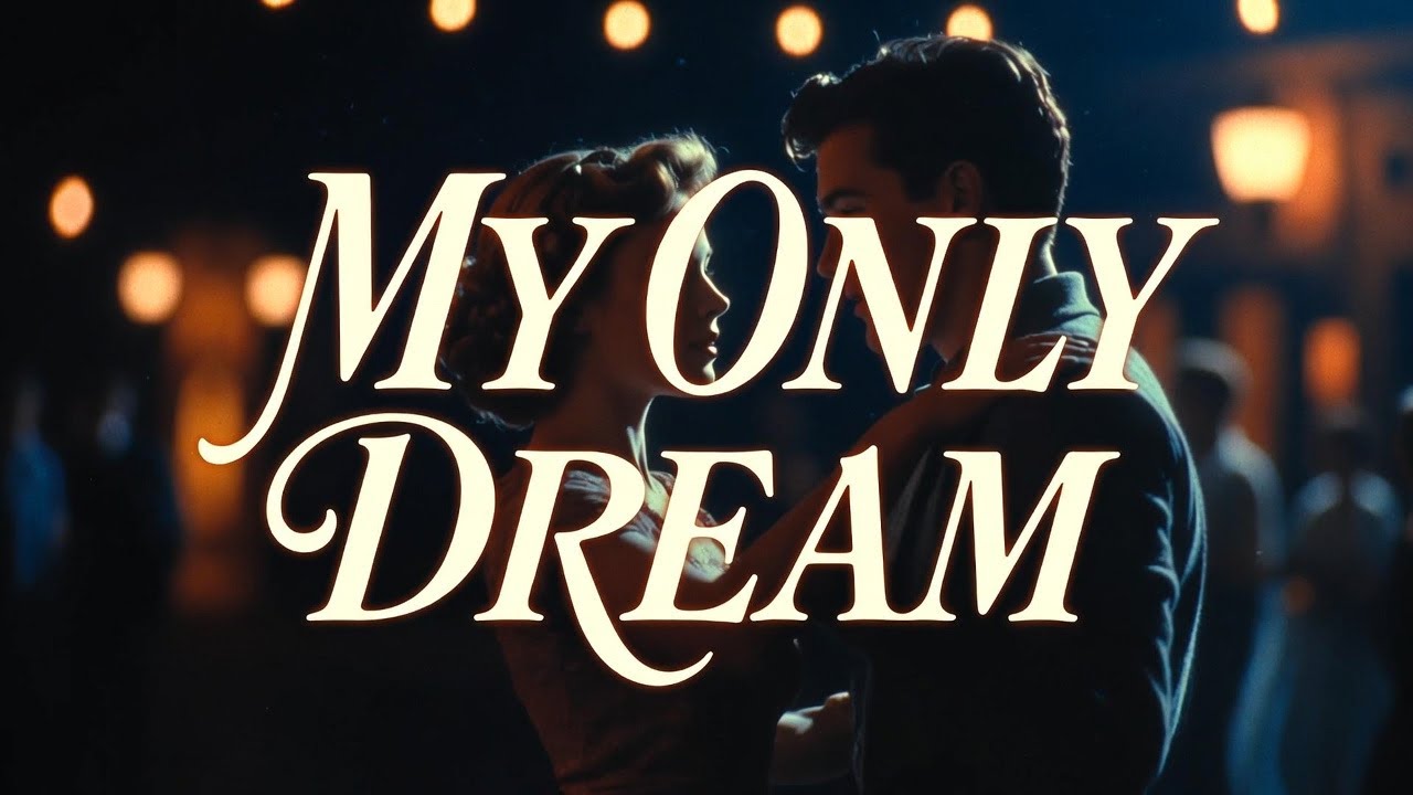 My Only Dream 🌙 Tender 1950s Doo-Wop Slow Dance Ballad