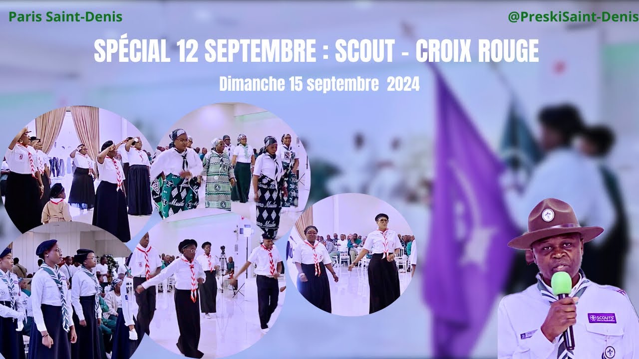 Festivités du 12 septembre : Scout et Croix Rouge - dimanche 15 septembre 2024 - Paris Saint-Denis