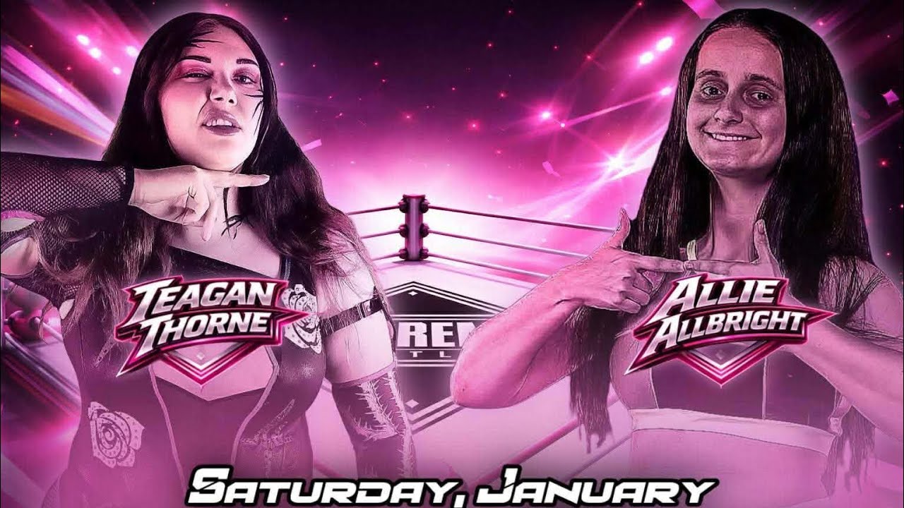 Teagan Thorne Vs Allie Allbright (1/17/25)