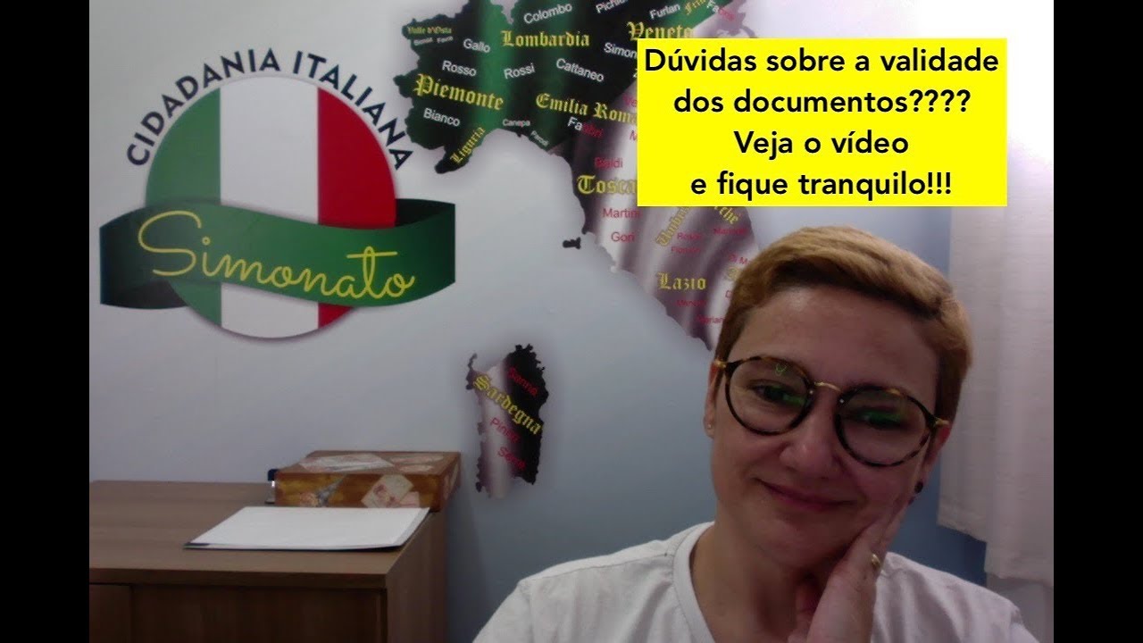 Cidadania Italiana Simonato - Validades dos documentos para cidadania