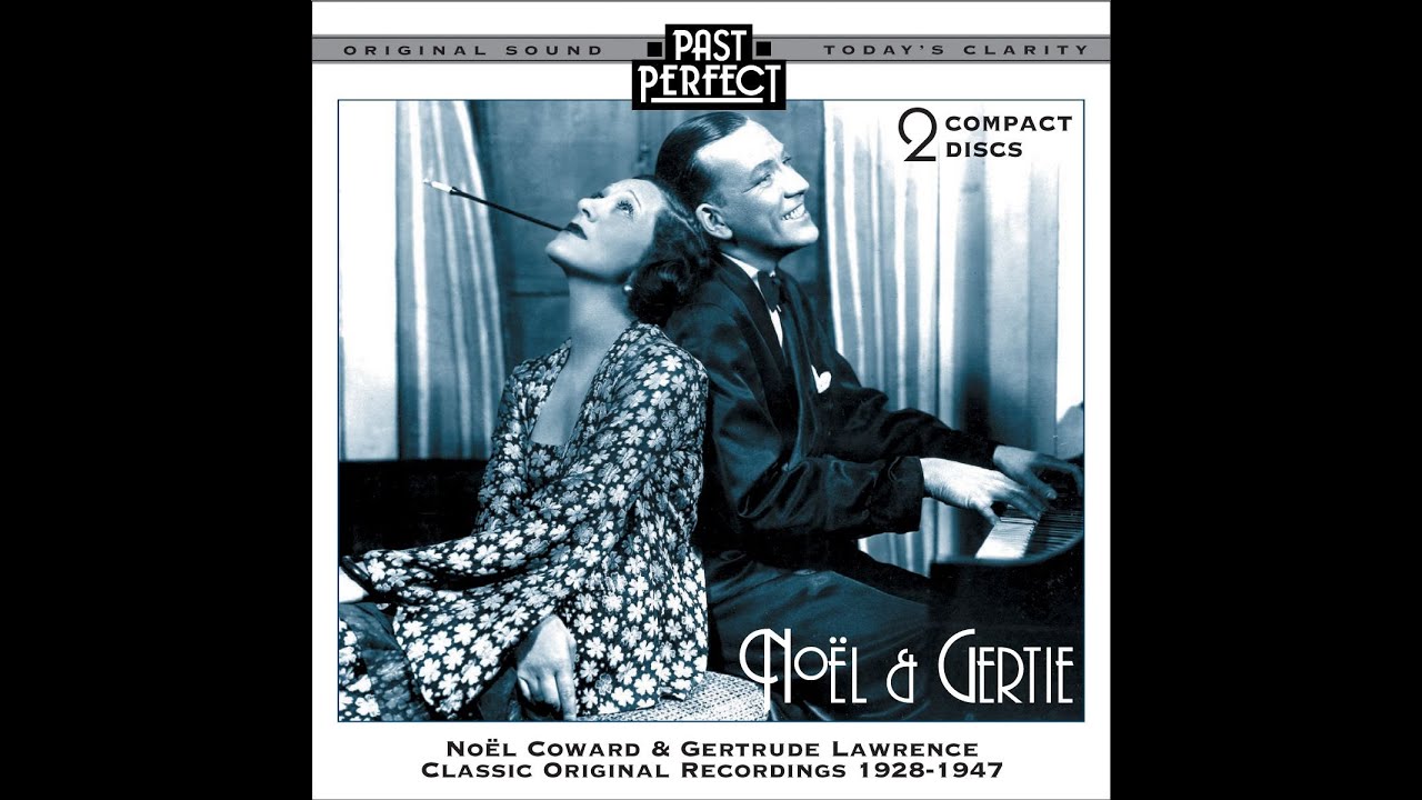 Noel Coward - You Were There