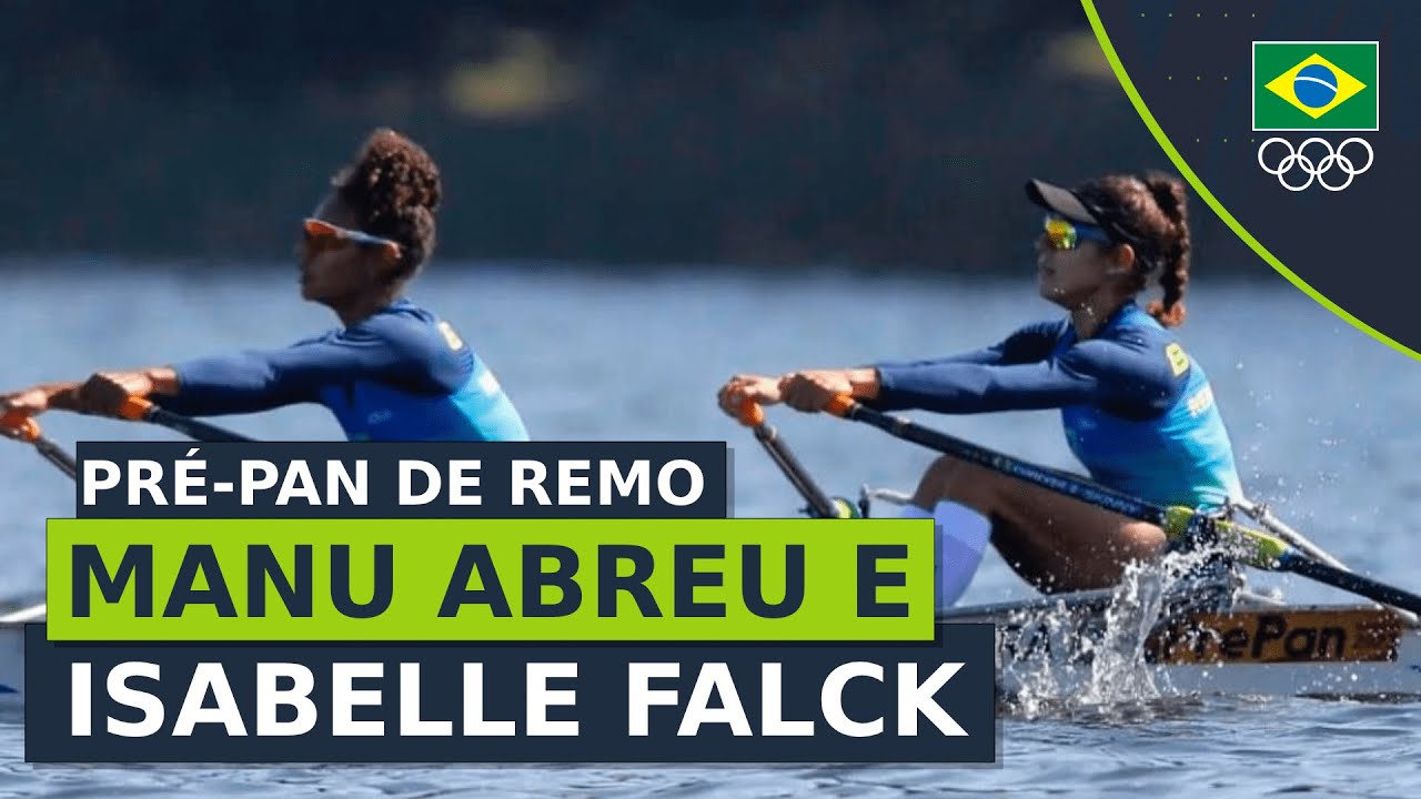 PRE-PAN DE REMO 2023 - Isabelle Falck e Manu Abreu disputam a final A no Double Skiff Peso Leve
