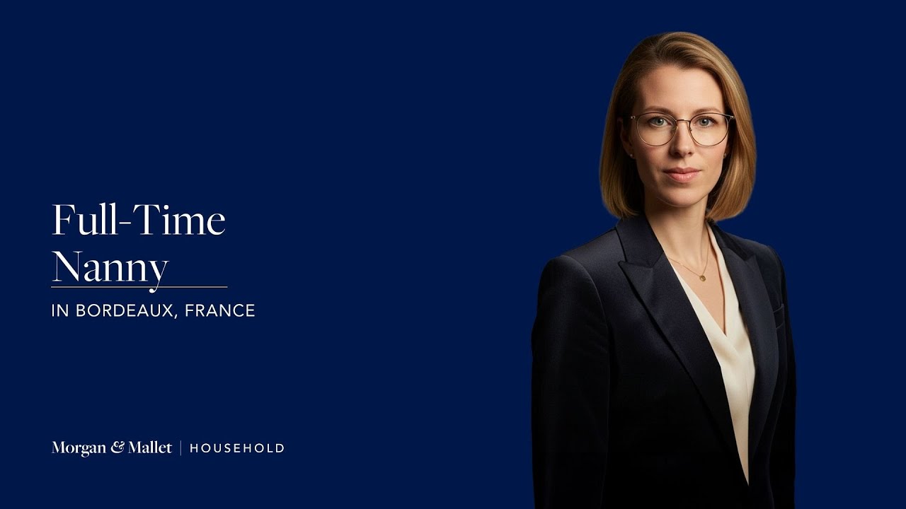 Full-Time Nanny job in Bordeaux, France by: Morgan & Mallet