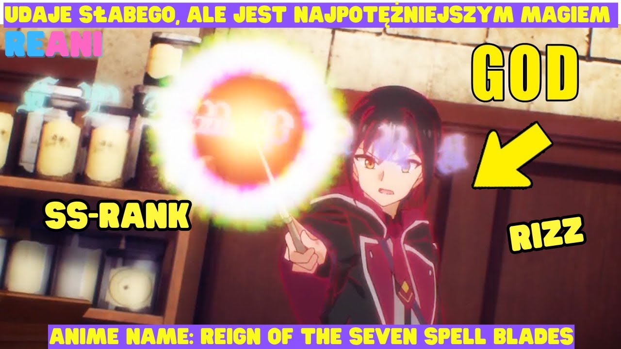 Udaje słabego, ale jest najpotężniejszym magiem w Akademii Czarodziejów – Anime Recap