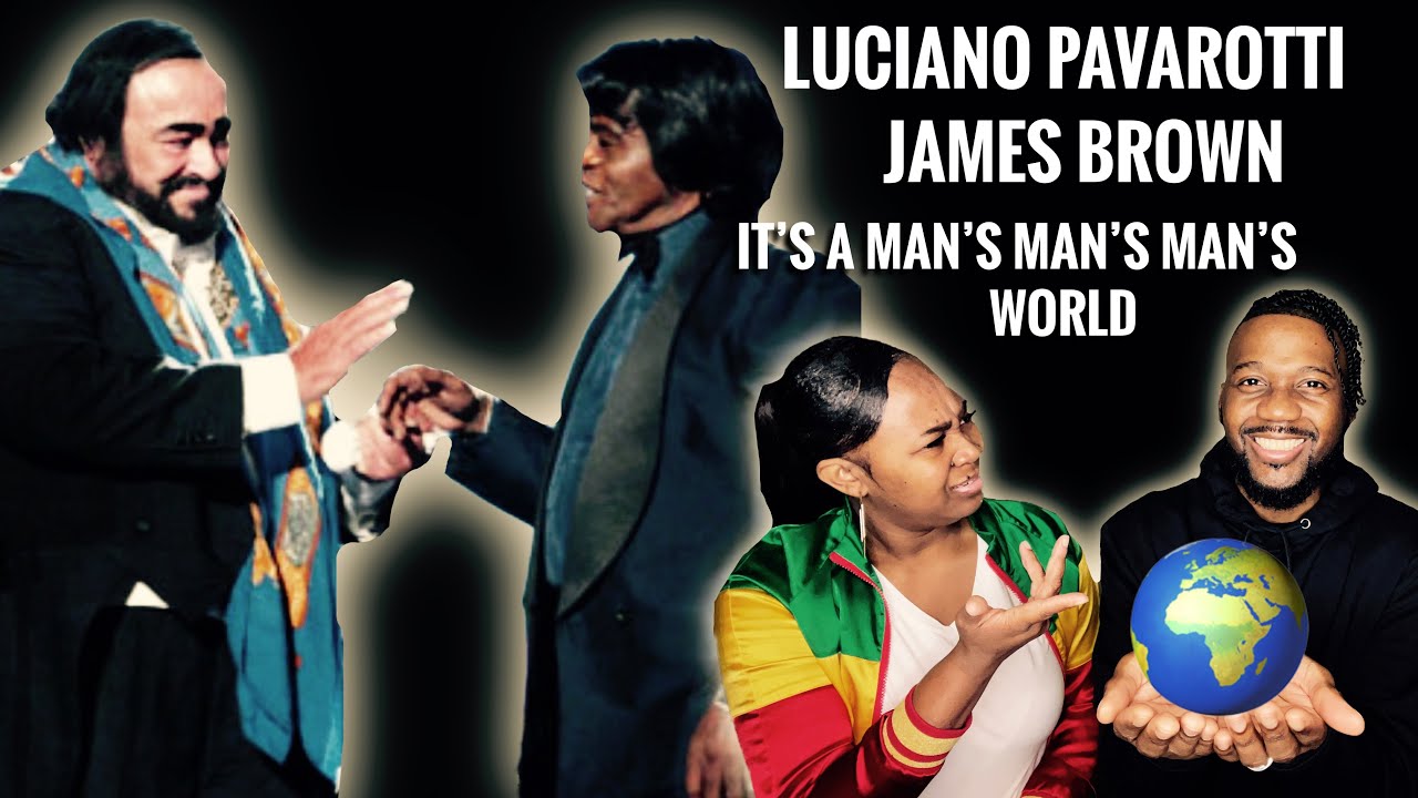 Our First Time Hearing | Luciano Pavarotti & James Brown “It’s A Man’s World | Explosive #REACTION 💥