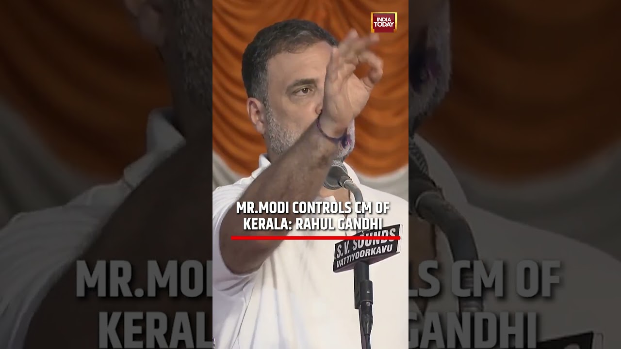 Rahul Gandhi Flays Kerala CM Pinarayi Vijayan, Accuses Him of Being Controlled by PM Modi