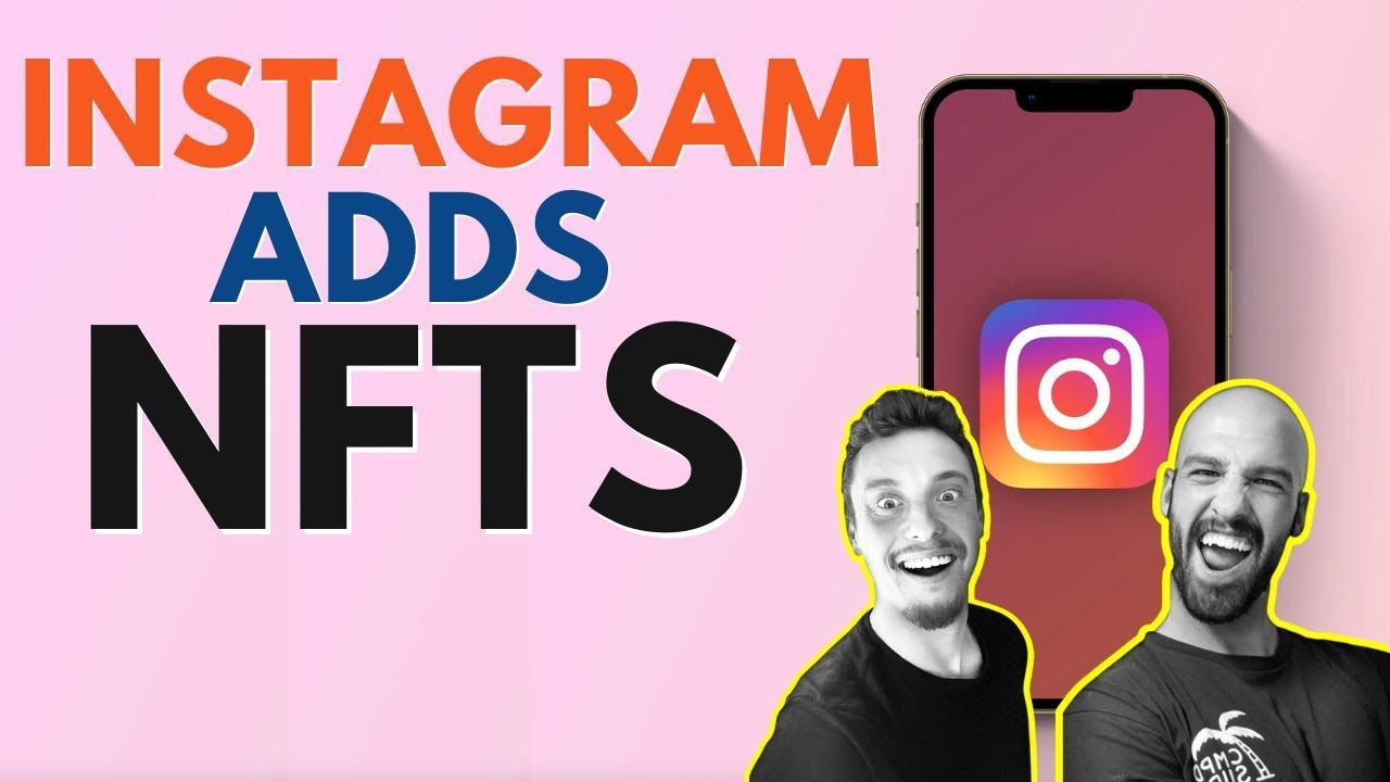 🔥 INSTAGRAM ADDS NFTS