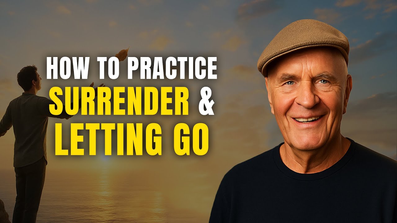 Wayne Dyer Shares How To Practice Letting Go & Surrendering In What You Do