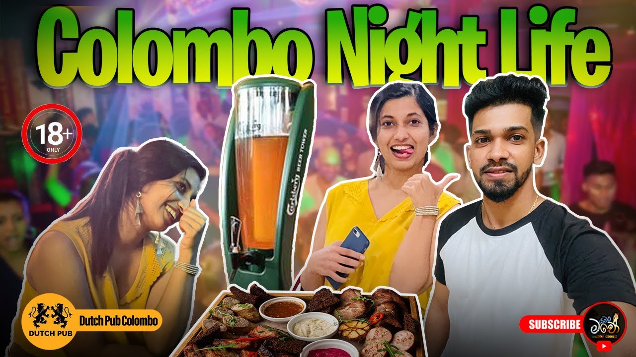 COLOMBO NIGHT LIFE FUN | Dutch Pub | Crazy Night Walk & Dance | Dutch Hospital Street | Colombo 2022