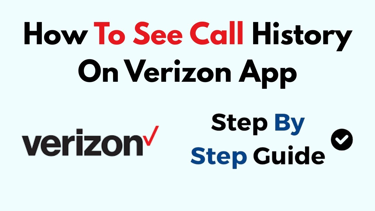 How To See Call History On Verizon App